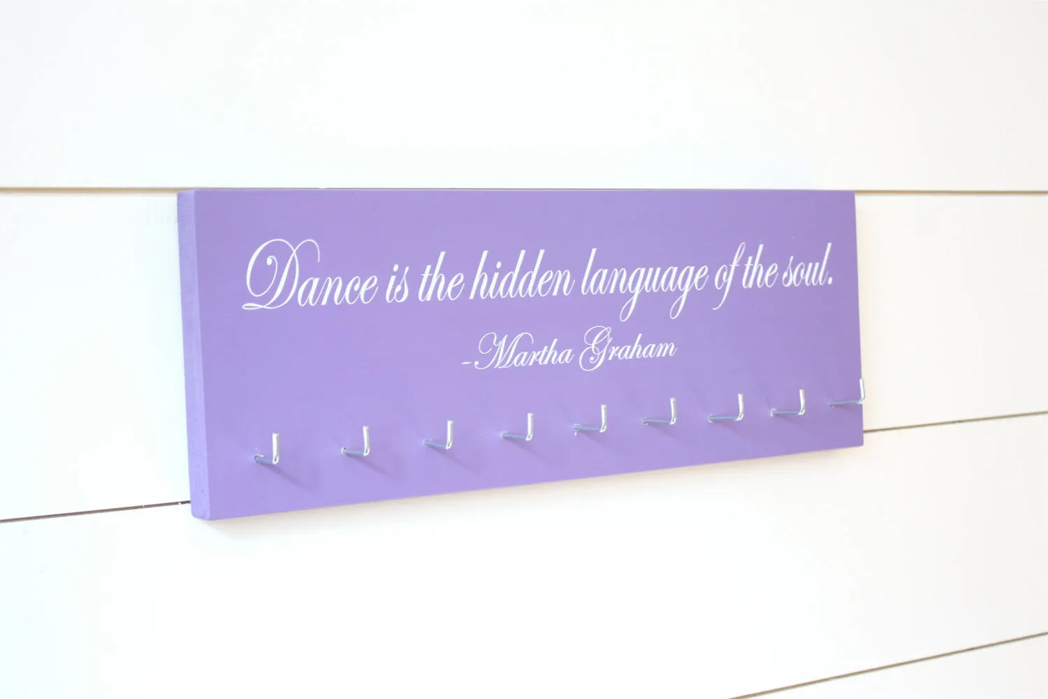 Dance Medal Holder / Display - Dance is the hidden language of the soul. - Martha Graham quote -  Medium