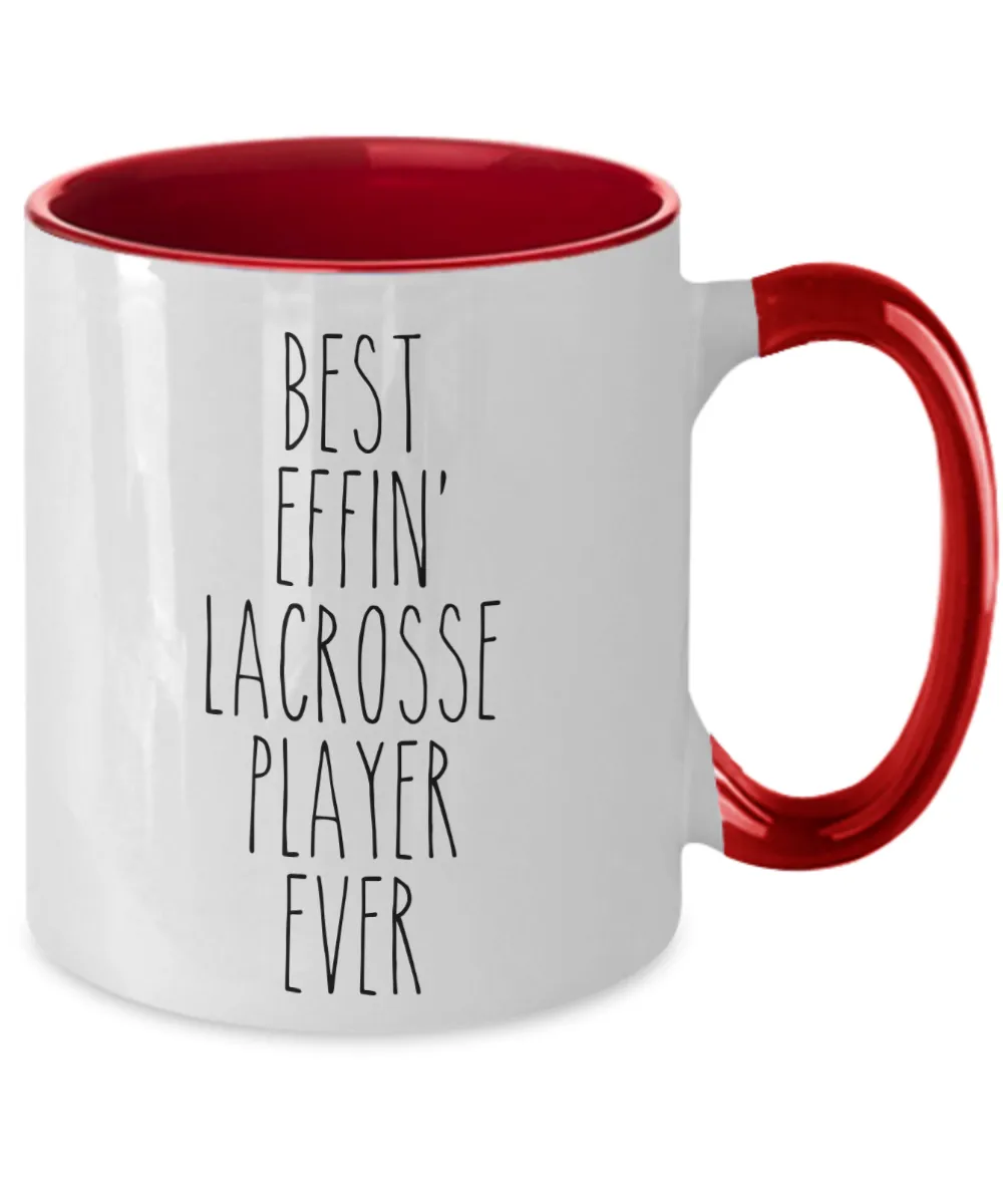 Gift For Lacrosse Player Best Effin' Lacrosse Player Ever Mug Two-Tone Coffee Cup Funny Coworker Gifts