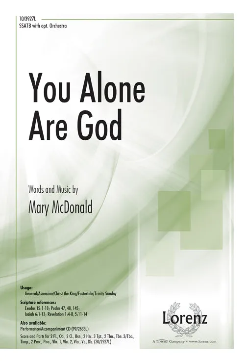 You Alone Are God (SSATB)