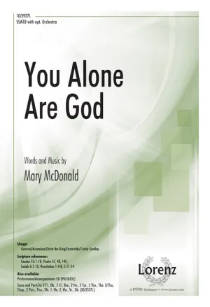 You Alone Are God (SSATB)